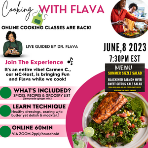 
                  
                    Cooking with Flava-Virtual Cooking Experience!
                  
                